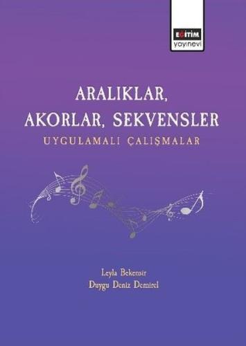 Aralıklar Akorlar Sekvensler Uygulamalı Çalışmalar
