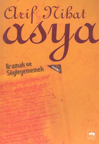 Aramak ve Söyleyememek