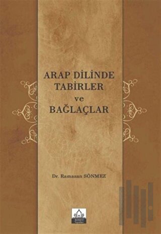 Arap Dilinde Tabirler ve Bağlaçlar