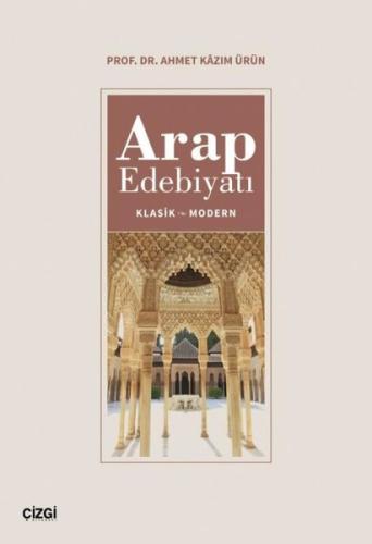 Arap Edebiyatı Klasik - Modern