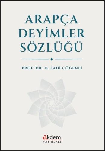 Arapça Deyimler Sözlüğü