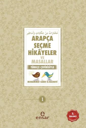 Arapça Seçme Hikayeler ve Masallar Türkçe Çevirisiyle | Kitap Ambarı