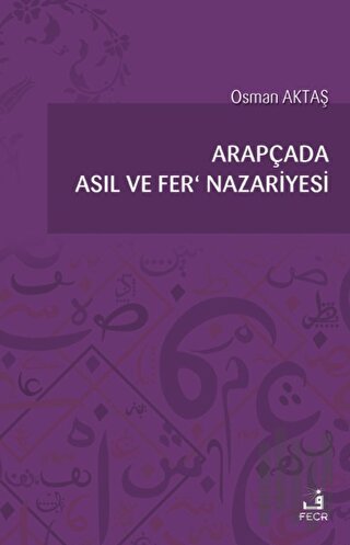 Arapçada Asıl ve Fer' Nazariyesi | Kitap Ambarı
