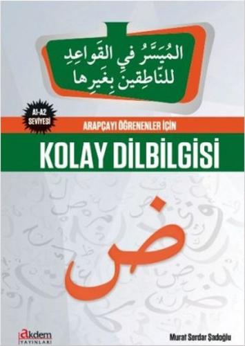 Arapçayı Öğrenenler İçin Kolay Dilbilgisi