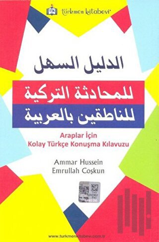 Araplar İçin Kolay Türkçe Konuşma Kılavuzu | Kitap Ambarı