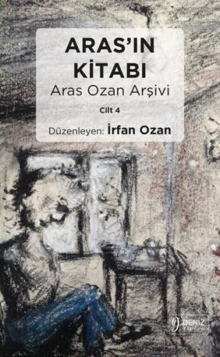 Aras’ın Kitabı Aras Ozan Arşivi - Cilt 4 | Kitap Ambarı