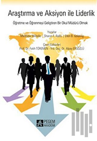Araştırma ve Aksiyon ile Liderlik