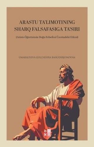 Arastu Ta'limotining Sharq Falsafasiga Ta'sırı | Kitap Ambarı