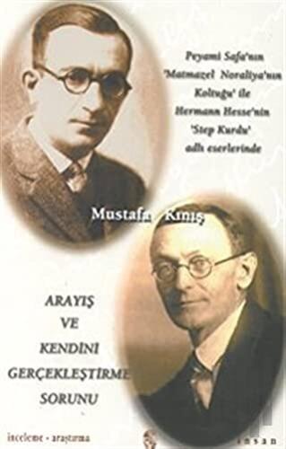 Arayış ve Kendini Gerçekleştirme Sorunu