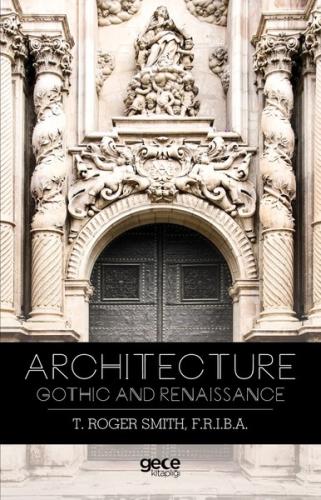 Architecture Gothic And Renaissance