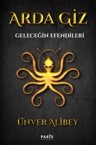 Arda Giz - Geleceğin Efendileri | Kitap Ambarı