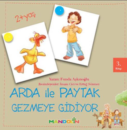 Arda ile Paytak Gezmeye Gidiyor 3. Kitap | Kitap Ambarı