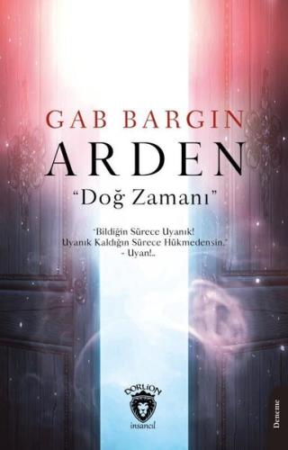 Arden - Doğ Zamanı | Kitap Ambarı