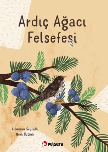 Ardıç Ağacı Felsefesi | Kitap Ambarı