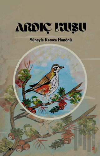 Ardıç Kuşu | Kitap Ambarı