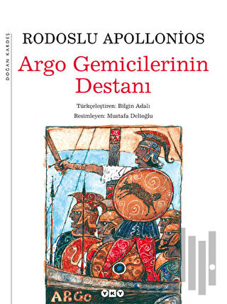 Argo Gemicilerinin Destanı ( Büyük Boy ) (Ciltli) | Kitap Ambarı