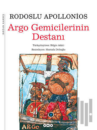 Argo Gemicilerinin Destanı ( Büyük Boy ) (Ciltli)
