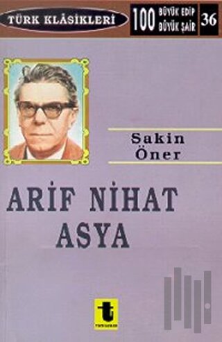 Arif Nihat Asya | Kitap Ambarı