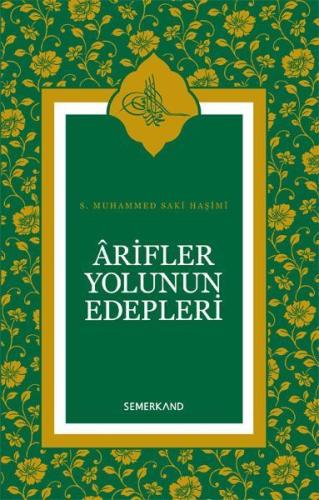 Arifler Yolunun Edepleri (Ciltli) | Kitap Ambarı