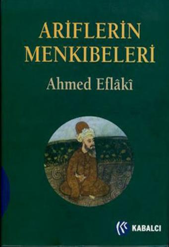 Ariflerin Menkıbeleri (Ciltli)