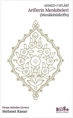 Ariflerin Menkıbeleri (Menakıbülarifin)