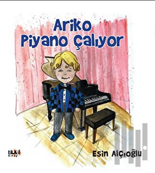 Ariko Piyano Çalıyor | Kitap Ambarı