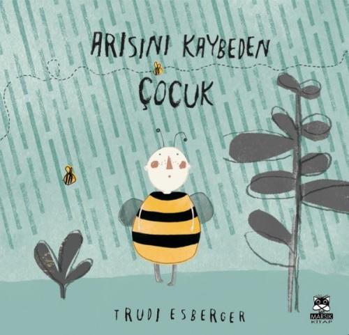 Arısını Kaybeden Çocuk