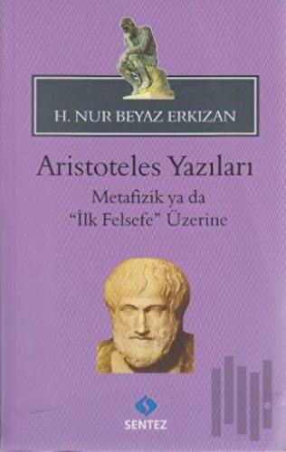 Aristoteles Yazıları - | Kitap Ambarı