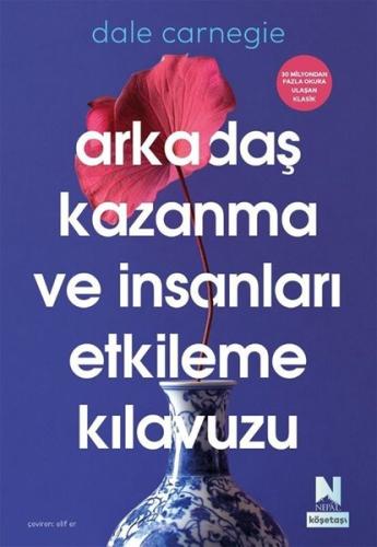 Arkadaş Kazanma ve İnsanları Etkileme Kılavuzu - Köşetaşı 3 | Kitap Am