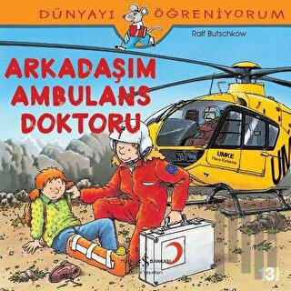Arkadaşım Ambulans Doktoru | Kitap Ambarı