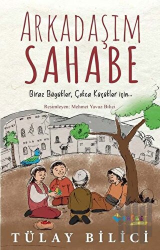 Arkadaşım Sahabe | Kitap Ambarı
