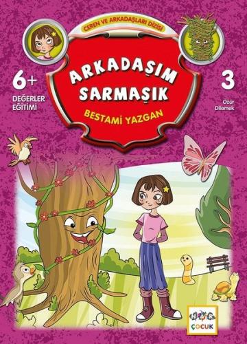 Arkadaşım Sarmaşık / Ceren ve Arkadaşları Dizisi 3 | Kitap Ambarı