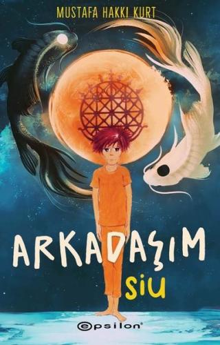 Arkadaşım Siu | Kitap Ambarı