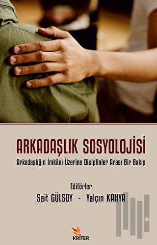 Arkadaşlık Sosyolojisi