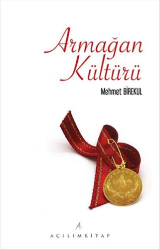 Armağan Kültürü | Kitap Ambarı