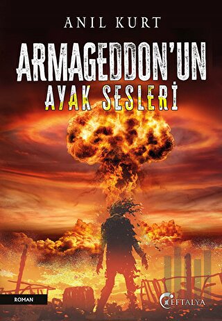 Armageddon’un Ayak Sesleri | Kitap Ambarı