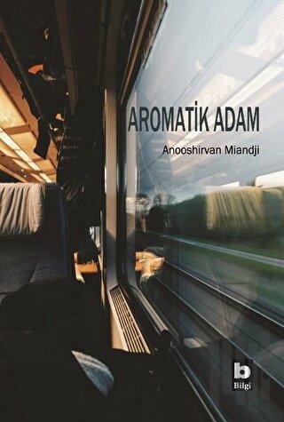 Aromatik Adam | Kitap Ambarı