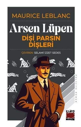 Arsen Lüpen - Dişi Parsın Dişleri | Kitap Ambarı