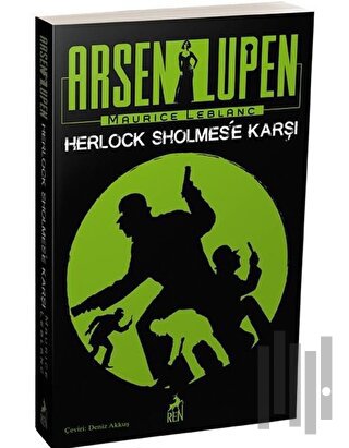 Arsen Lüpen - Herlock Sholmes’e Karşı