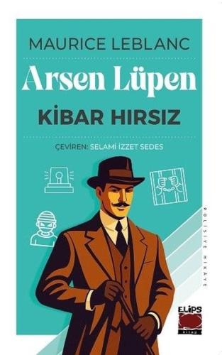 Arsen Lüpen - Kibar Hırsız | Kitap Ambarı