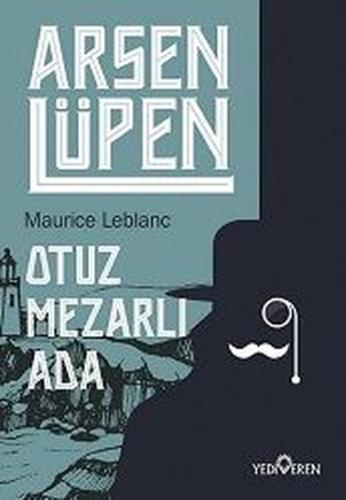 Otuz Mezarlı Ada - Arsen Lüpen | Kitap Ambarı