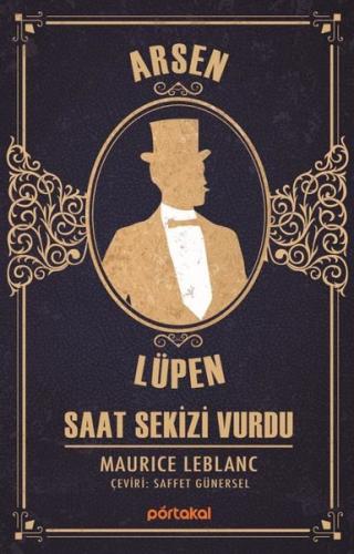 Arsen Lüpen - Saat Sekizi Vurdu