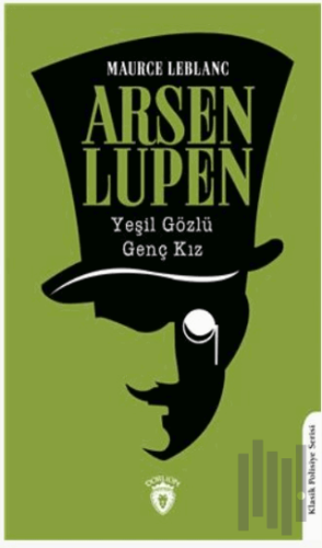 Arsen Lupen Yeşil Gözlü Genç Kız | Kitap Ambarı