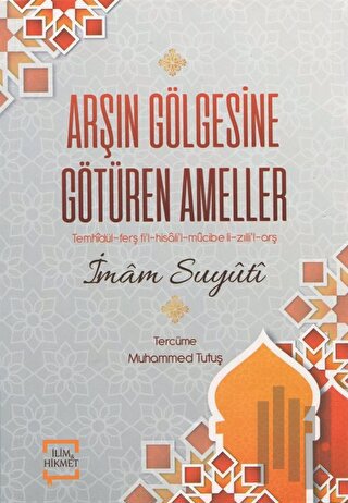 Arşın Gölgesine Götüren Ameller