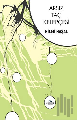 Arsız Taç Kelepçesi