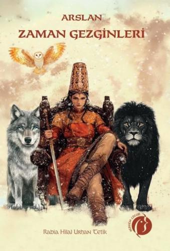 Arslan - Zaman Gezginleri | Kitap Ambarı