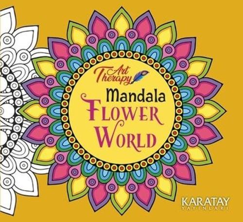 Art Therapy - Mandala - Flower World | Kitap Ambarı