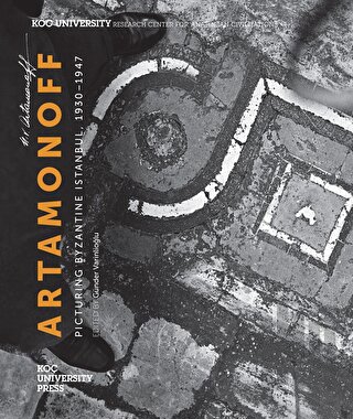 Artamonoff : Picturing Byzantine Istanbul 1930-1947
