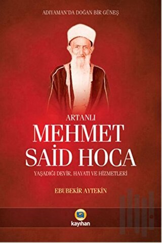 Artanlı Mehmet Said Hoca | Kitap Ambarı
