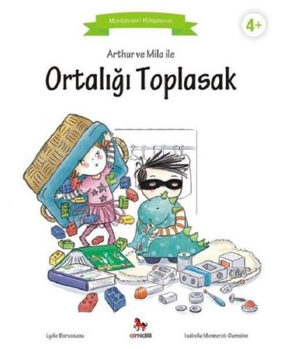 Arthur ve Mila ile Ortalığı Toplasak | Kitap Ambarı
